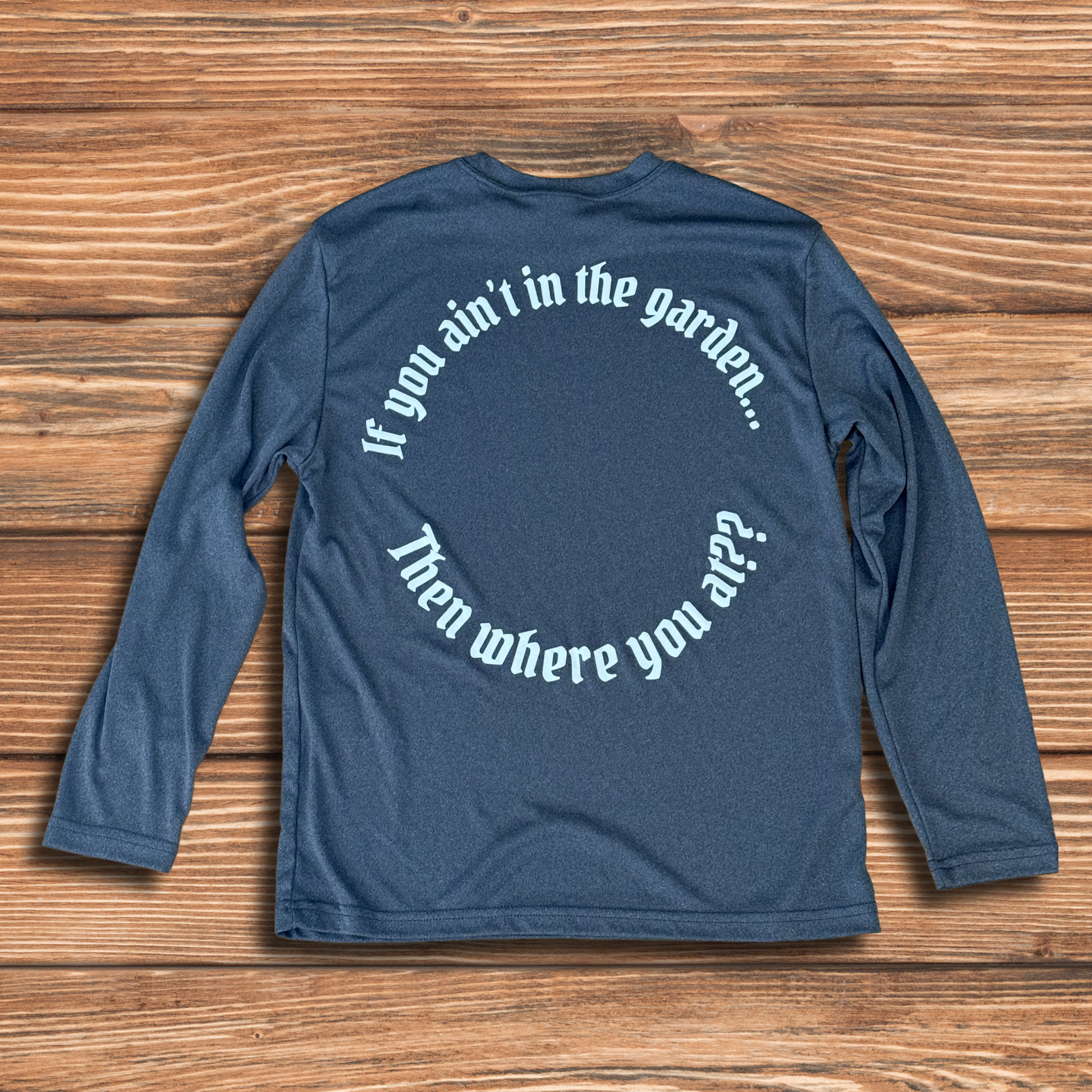 Ghetto Gardeners Long Sleeve Dri-Fit